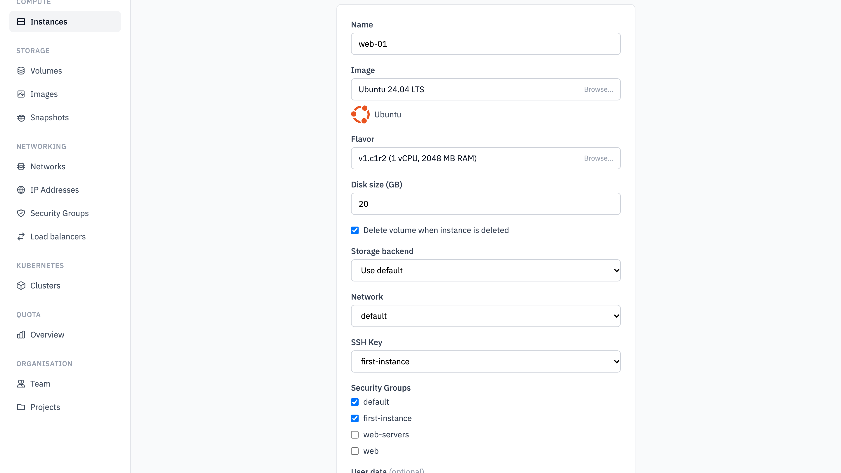 The New instance form filled in for web-01: Ubuntu 24.04 LTS, flavour v1.c1r2, a 20 GB disk with Delete volume when instance is deleted ticked, Storage backend on Use default, the default network, the first-instance SSH key, and the default and first-instance security groups ticked